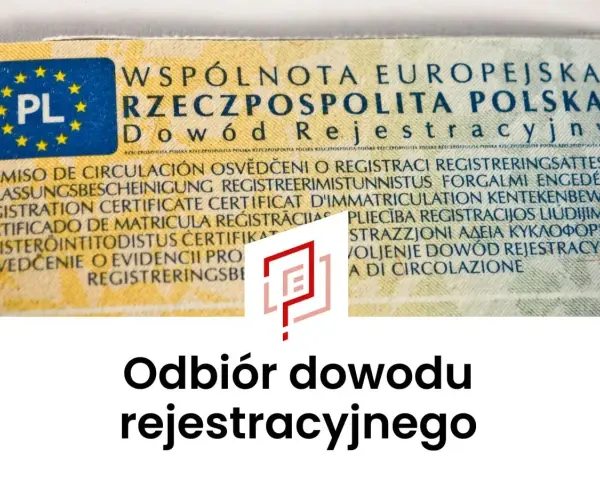 Odbiór dowodu rejestracyjnego w Szczecinie. Dokument z symbolem PL i wielojęzycznymi nazwami "Dowód Rejestracyjny".