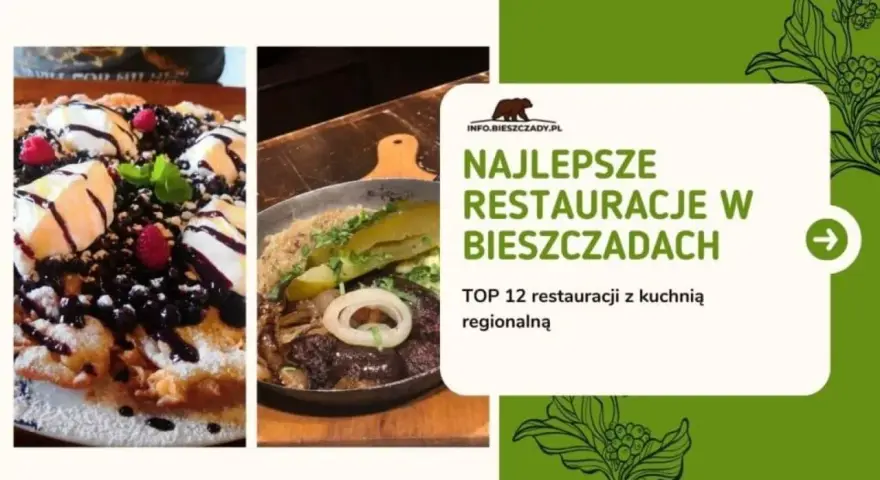 Wetlina gdzie zjeść: Odkryj najlepsze lokale z regionalną kuchnią